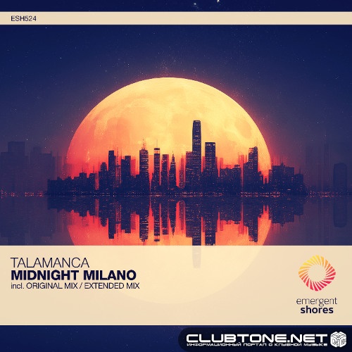 Talamanca - Midnight Milano (Extended Mix)