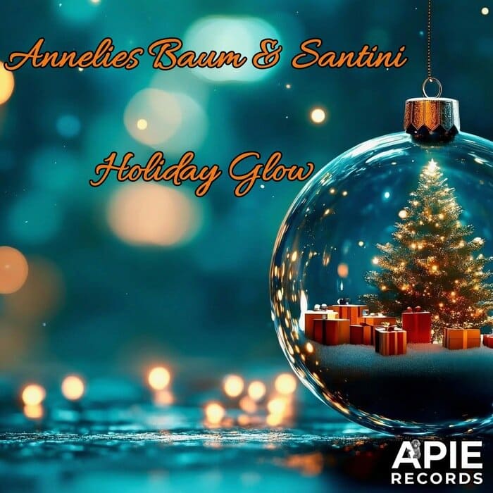 Annelies Baum & Santini - Holiday Glow