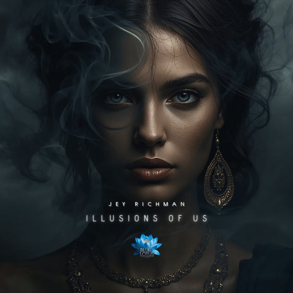 Jey Richman - Illusions of Us (Original Mix)