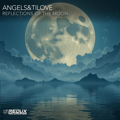 Angels&Tilove - Reflections of The Moon (Extended Mix)
