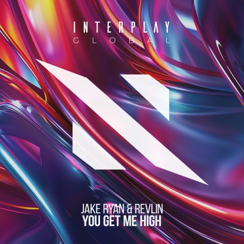 Jake Ryan & Revlin - You Get Me High (Extended Mix)