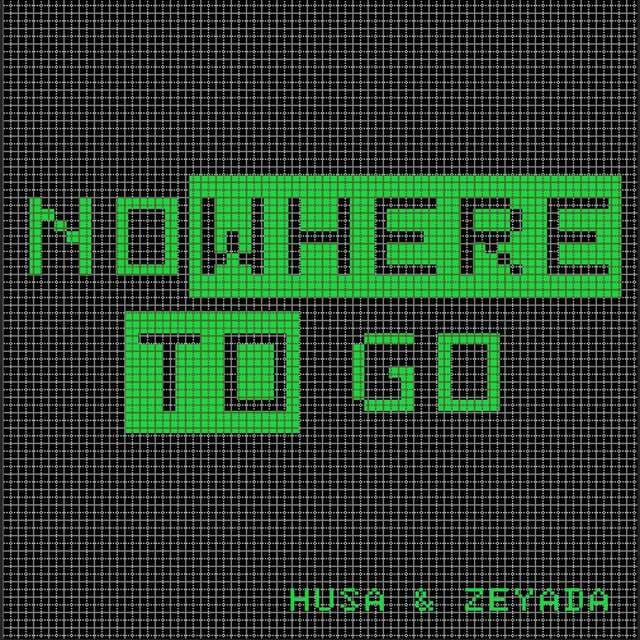 Husa & Zeyada - Nowhere to Go (Original Mix)