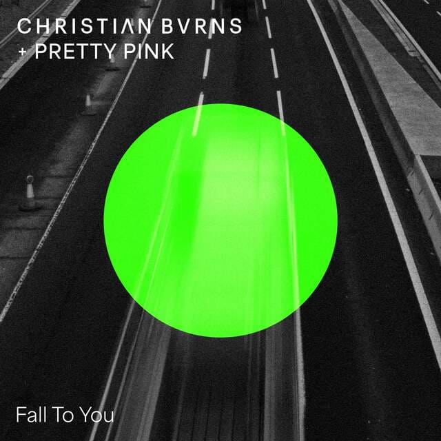 Christian Burns, Pretty Pink - Fall To You (Extended Mix)