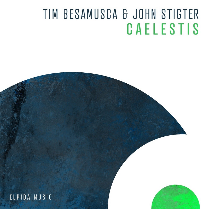 Tim Besamusca & John Stigter - Caelestis (Extended Mix)