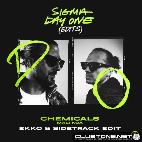 Sigma - CHEMICALS (Ekko & Sidetrack Edit)