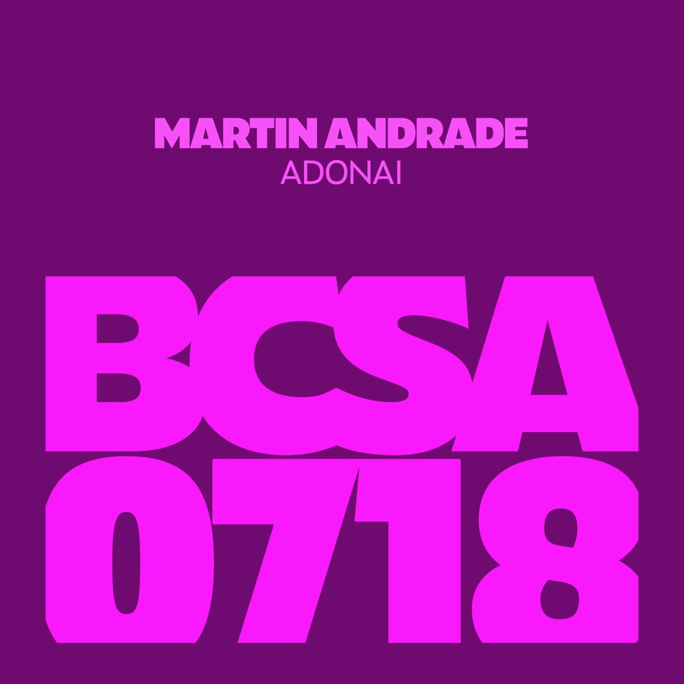 Martín Andrade - Adonai (Original Mix)