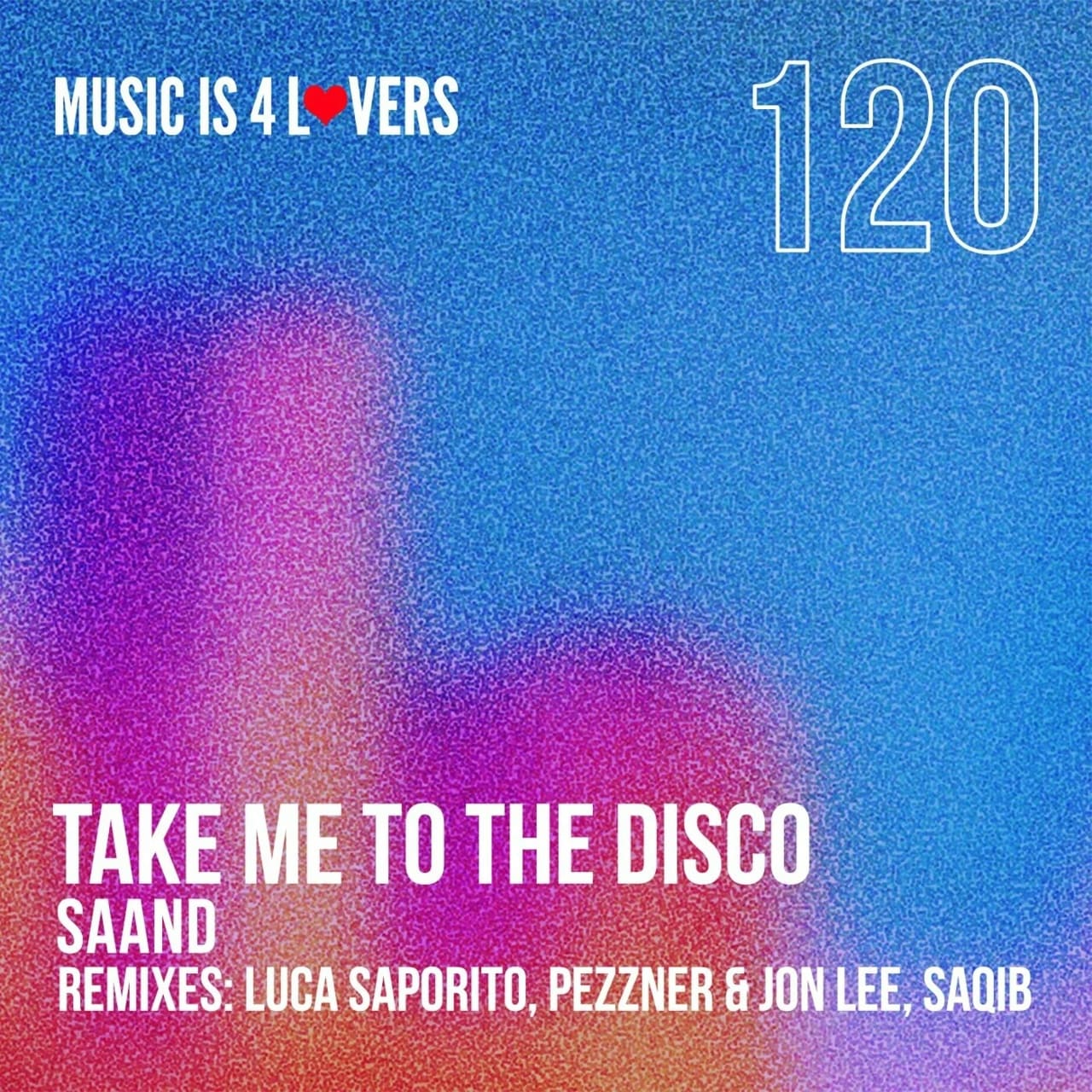 SAAND - Take Me To The Disco (Pezzner & Jon Lee Remix)