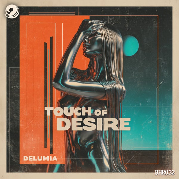 Delumia - Touch of Desire (Extended Mix)
