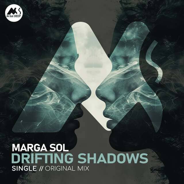 Marga Sol, M-Sol DEEP - Drifting Shadows (Original Mix)