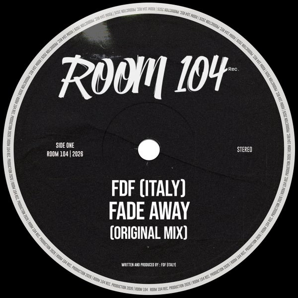 FDF (Italy) - Fade Away (Original Mix)