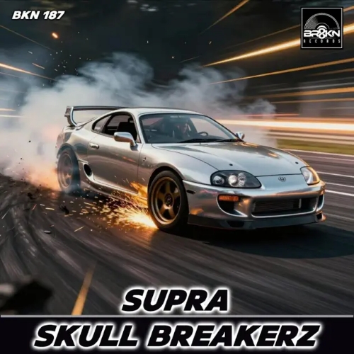 Skull Breakerz - Supra (Original Mix)