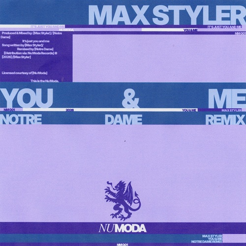 Max Styler, Notre Dame - You & Me (Notre Dame Extended Remix)