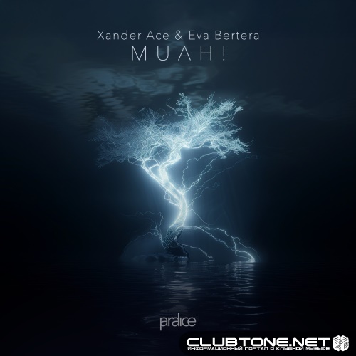 Xander Ace & Eva Bertera - Muah! (Extended Mix)