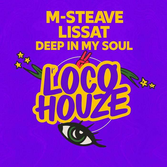 Lissat, M-Steave - Deep In My Soul (Tech Tribal Mix)