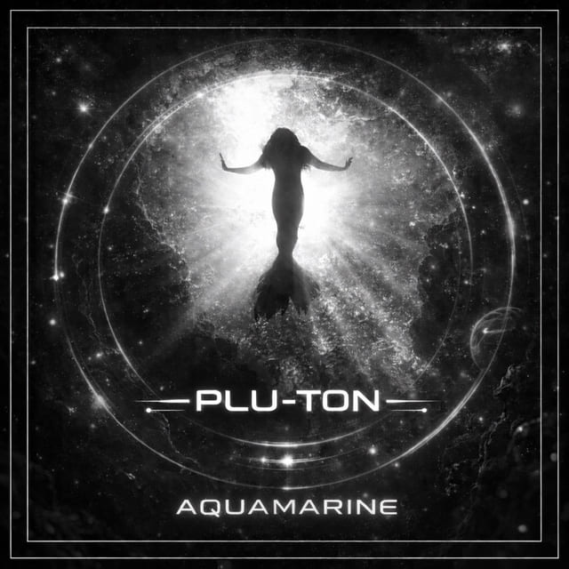 Plu-Ton - Aquamarine