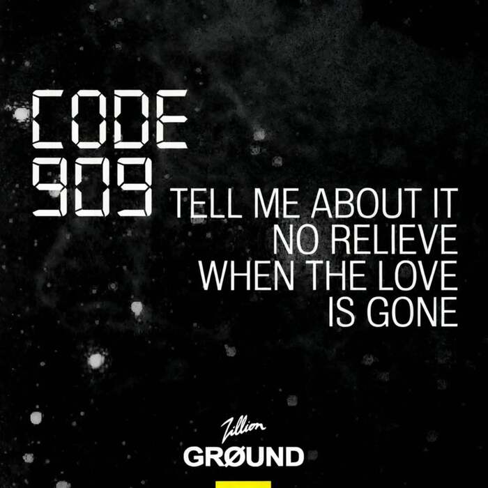 Code 909 - When The Love Is Gone (Original Mix)