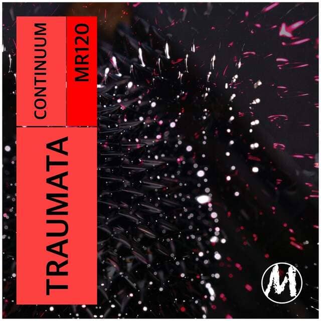 Traumata - Continuum (Original Mix)
