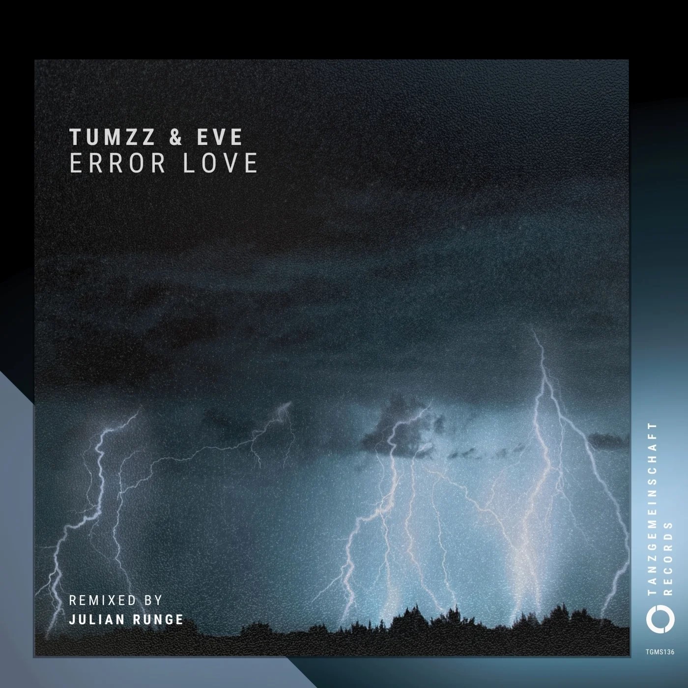 Tumzz, Eve - Error Love (Julian Runge Remix)