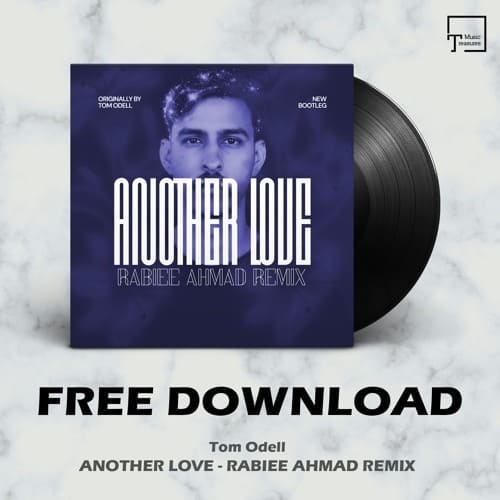 Tom Odell - Another Love (Rabiee Ahmad Remix)