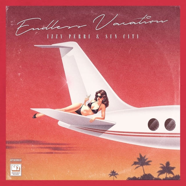 Izzy Perri, Sun City - Endless Vacation