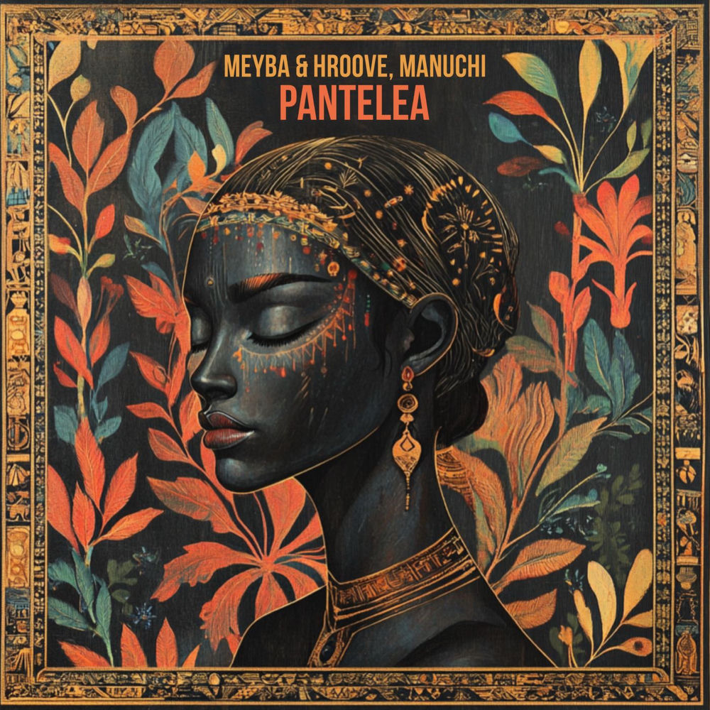 MEYBA & HROOVE, Manuchi - Pantelea (Original Mix)
