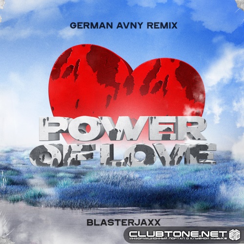 Blasterjaxx - Power Of Love (German Avny Extended Remix)
