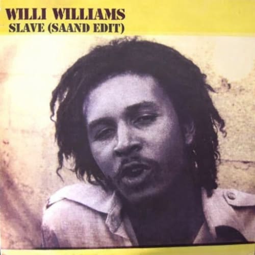 Willi Williams - Slave (SAAND Edit)
