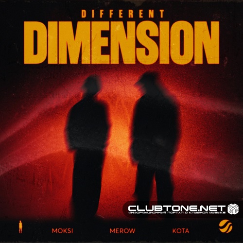 Moksi & Merow feat. Kota - Different Dimension (Extended Mix)