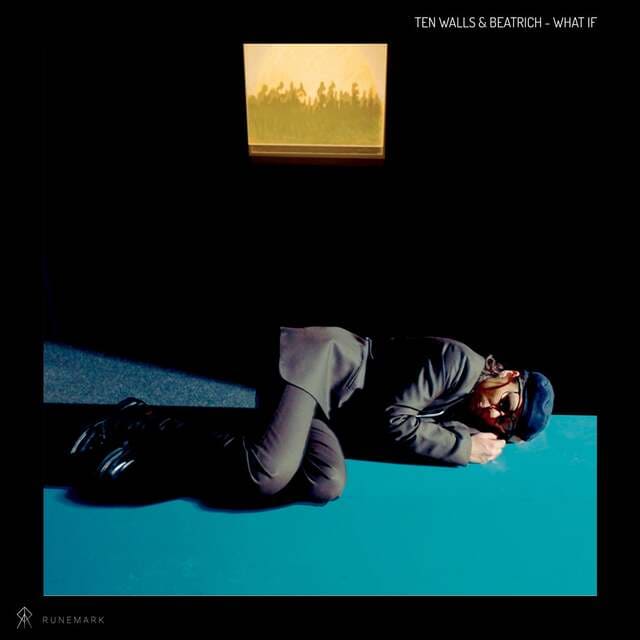 Ten Walls, Beatrich (LT) - What If (Original Mix)