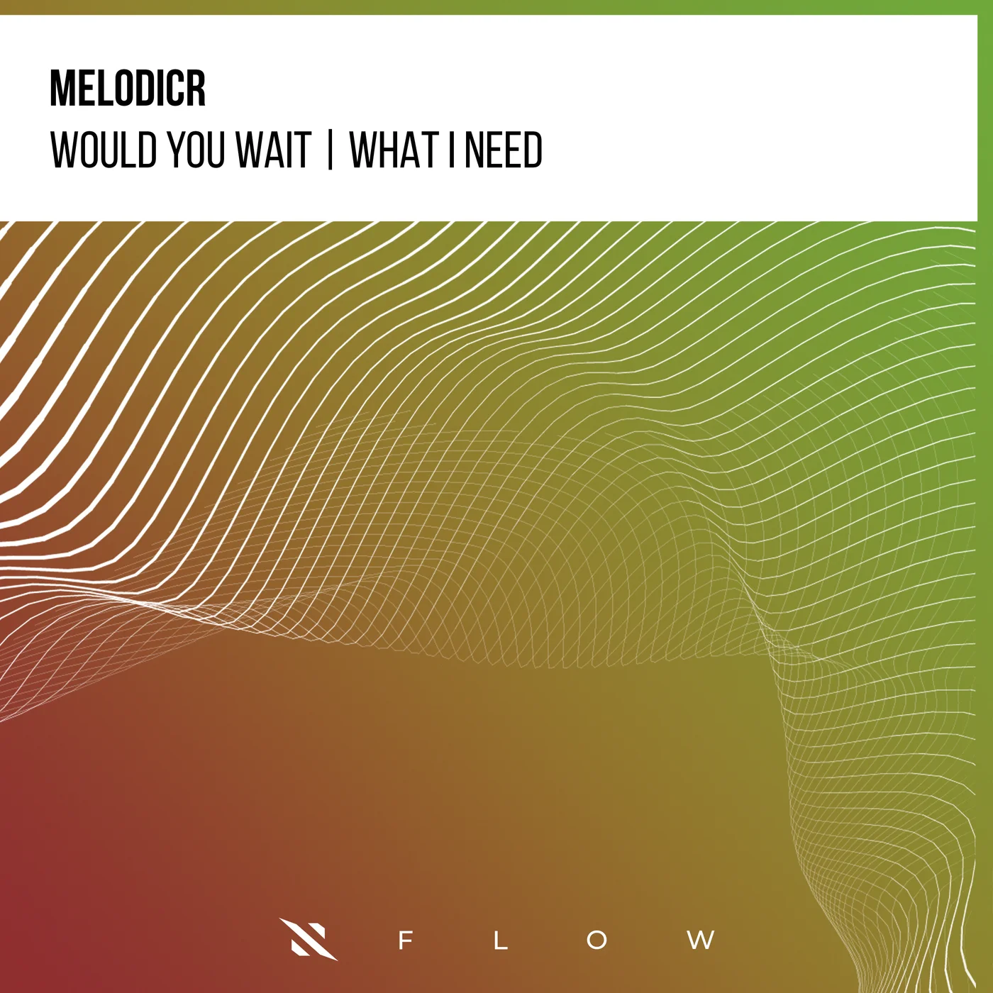 Melodicr - Would You Wait (Extended Mix)