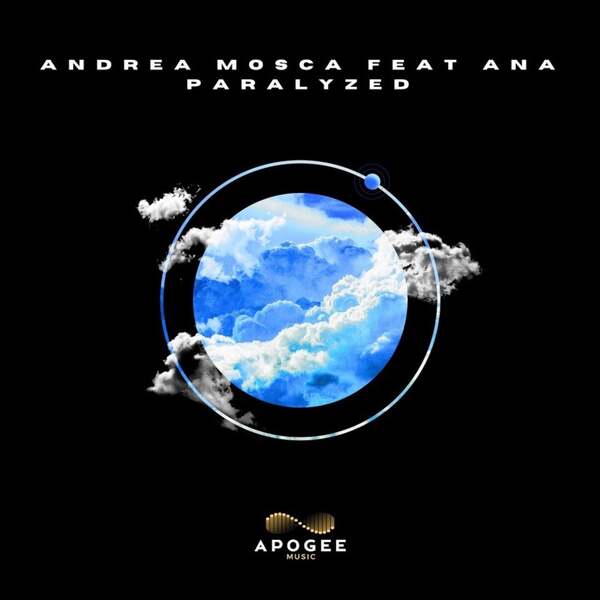 Andrea Mosca, Ana (IT) - Paralyzed (Biaxel Remix)