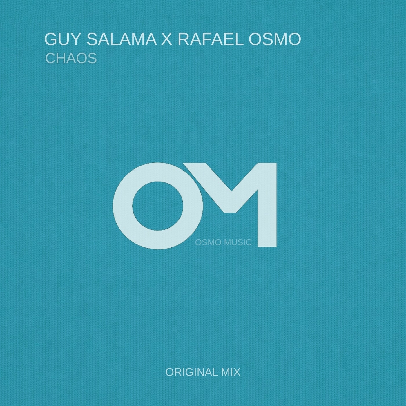 Guy Salama & Rafael Osmo - Chaos (Original Mix)