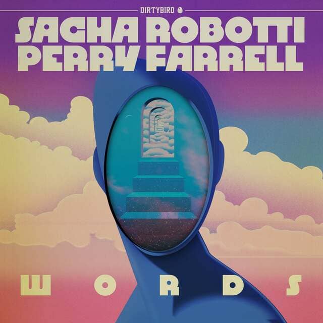 Sacha Robotti, Perry Farrell - Words (Extended Mix)