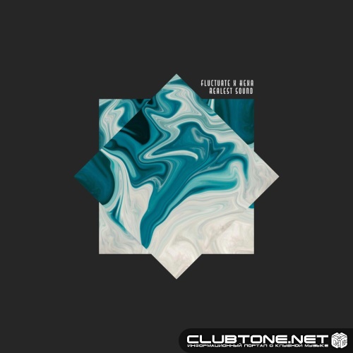 HEXA, Fluctuate - Realest Sound (Extended Mix)