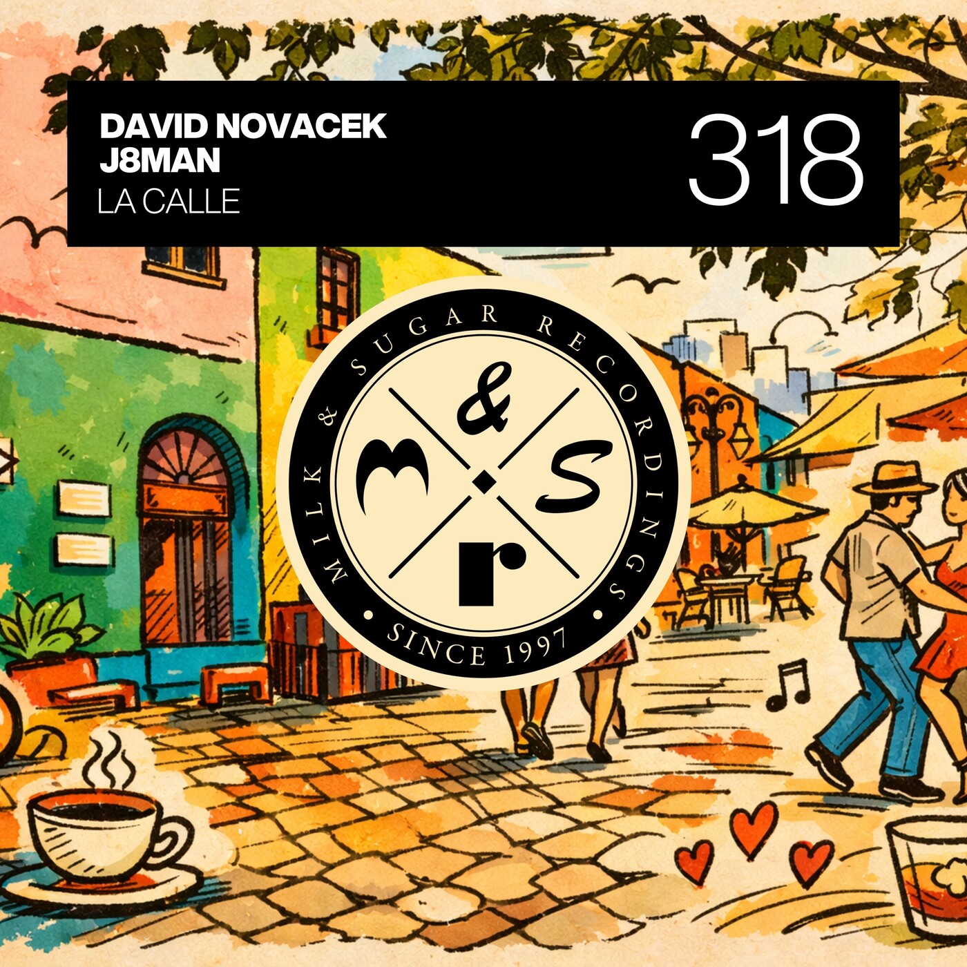 David Novacek, J8Man - La Calle (Extended Mix)