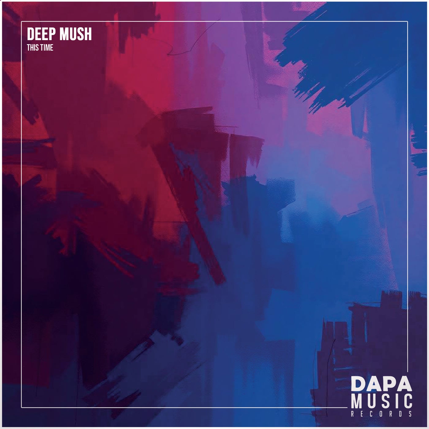 Deep Mush - This Time (Original Mix)