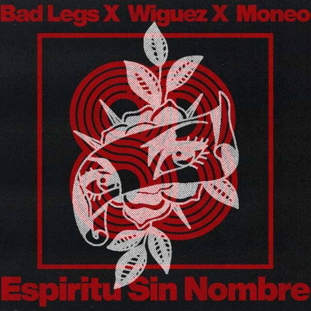 Bad Legs, Wiguez, moneo - Espiritu Sin Nombre (Original Mix)