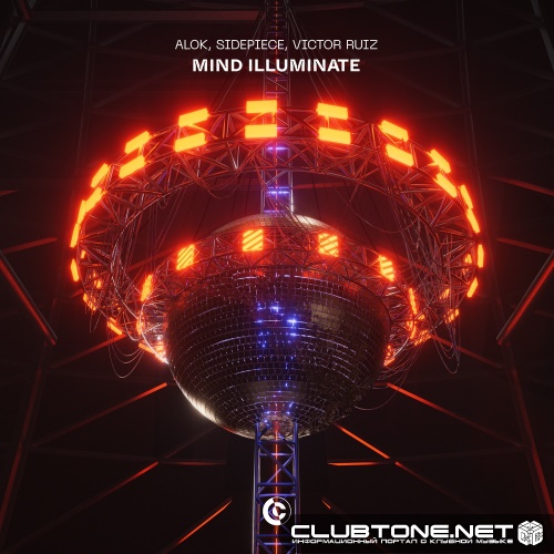 Alok, SIDEPIECE, Victor Ruiz - Mind Illuminate (Extended Mix)