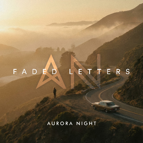 Aurora Night - Faded Letters (Original Mix)