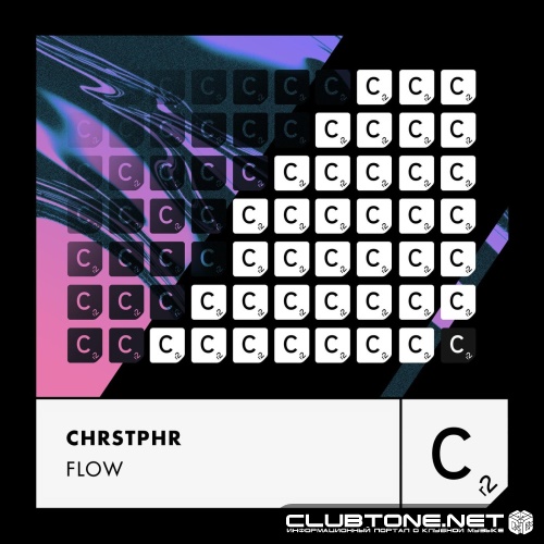 CHRSTPHR - FLOW (Extended Mix)