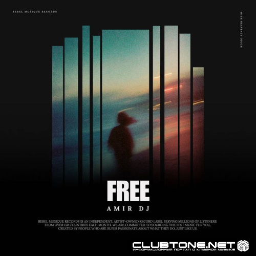 Amir DJ - Free (Original Mix)