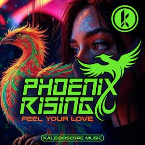 PhoenixRising - Feel Your Love (Original Mix)