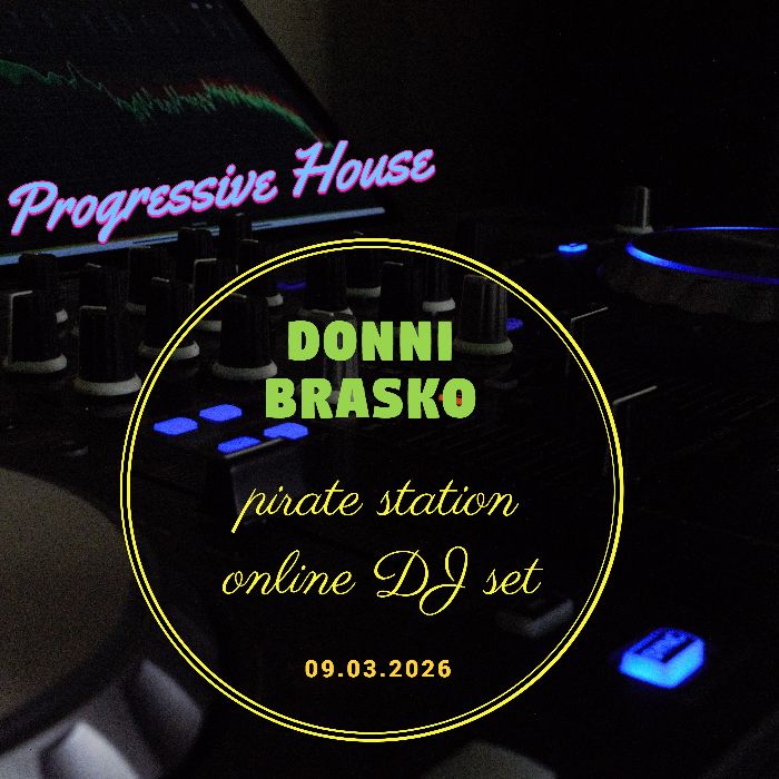 Donni Brasko - Pirate Station Online DJ Set 09.03.2026