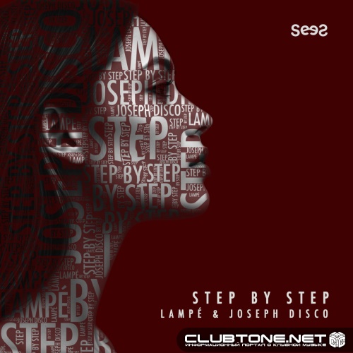 Joseph Disco & Lampé - Step by Step (Original Mix)