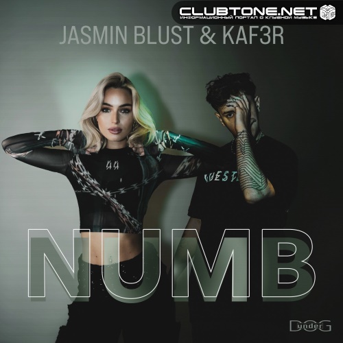 KAF3R, Jasmin Blust - Numb (Extended)