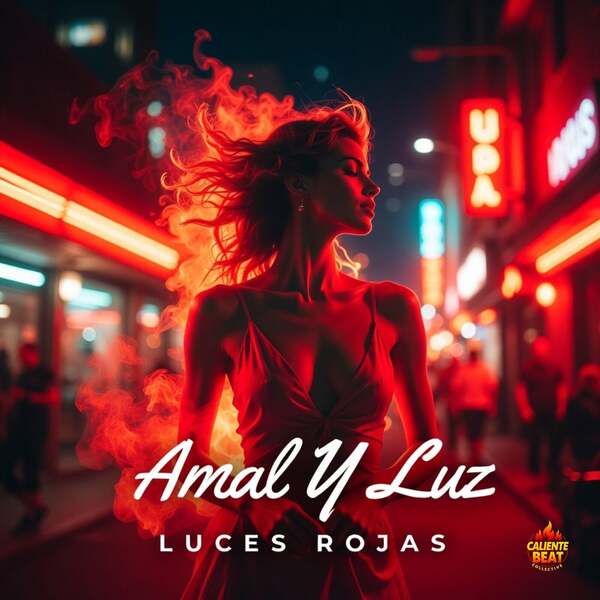 Amal Y Luz - Luces Rojas (Original Mix)