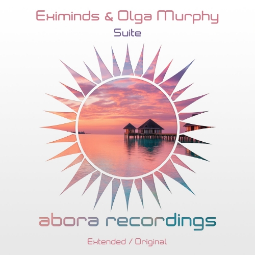 Eximinds & Olga Murphy - Suite (Extended Mix)