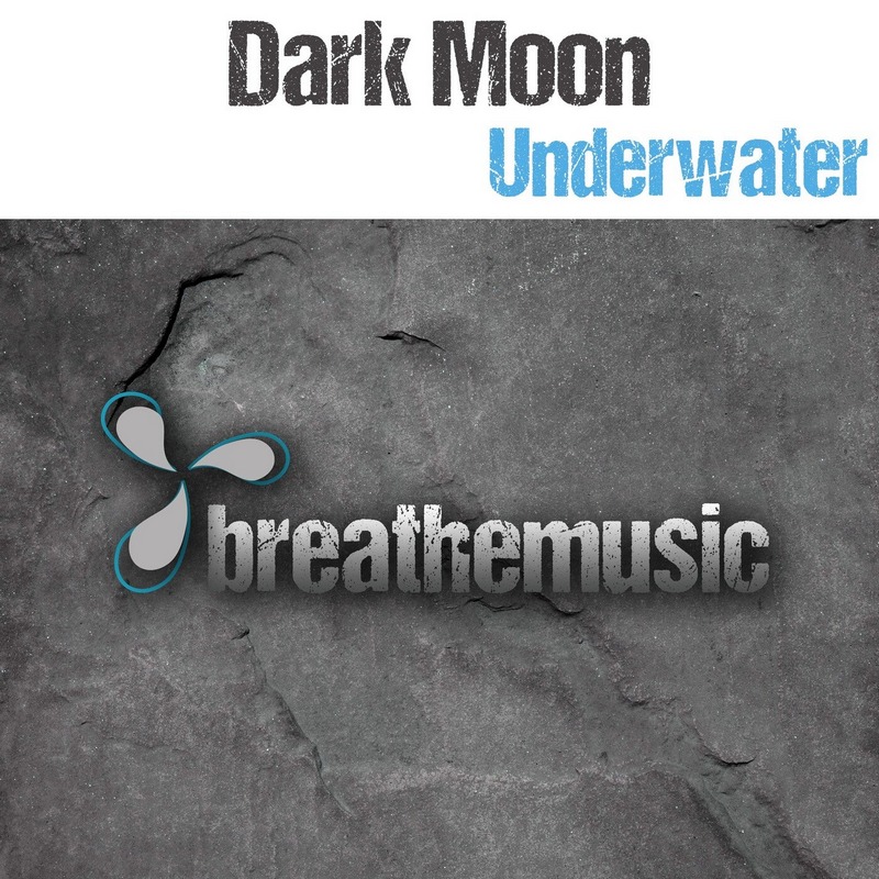 Dark Moon - Underwater (Extended Mix)