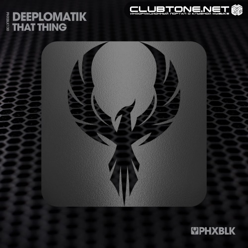 Deeplomatik - That Thing (Extended Mix)