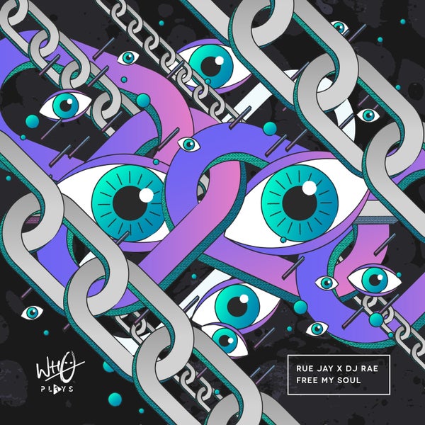 Rue Jay, DJ Rae - Free My Soul (Extended Mix)